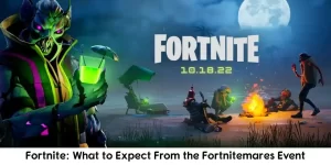 Fortnite What to Expect From the Fortnitemares Event