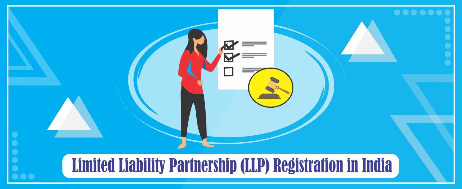 Limited Liability Partnership (LLP) Registration in India