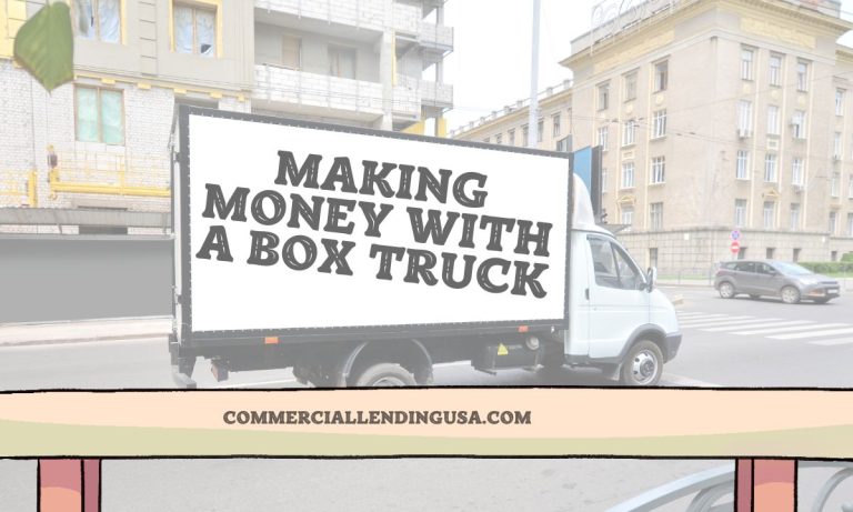 MAKING MONEY WITH A BOX TRUCK￼