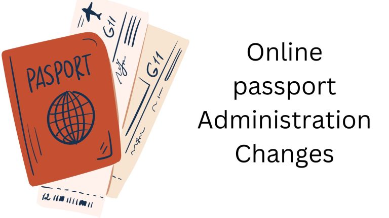 Online passport Administration Changes