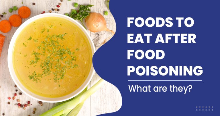 WHAT CAN YOU EAT AFTER FOOD POISONING?