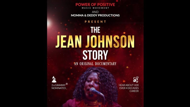 Power of Positive Music Movement and Momma & Deddy Productions present: The Jean Johnson Story!