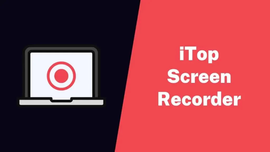 iTop Screen Recorder